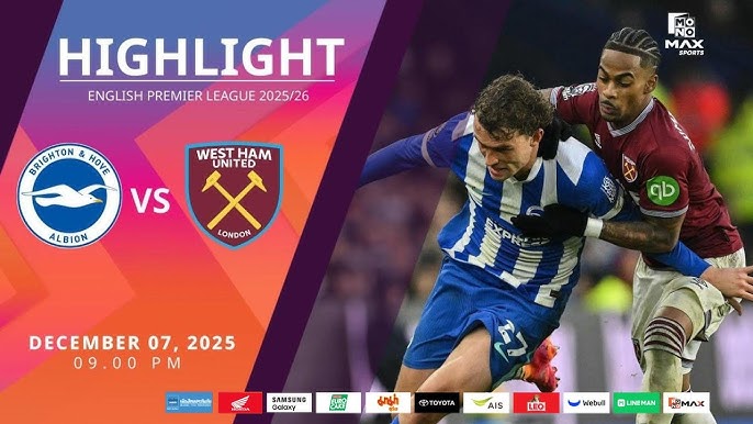 ไฮไลท์ฟุตบอล ไบรท์ตัน 1-1 เวสต์แฮม